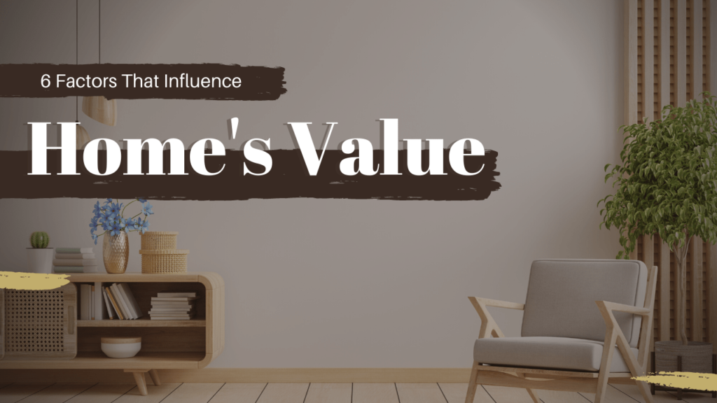 6 Factors That Influence A Homeâ€™s Value | Boston Portfolio Management